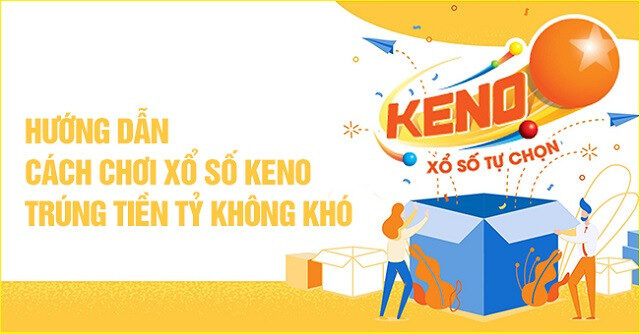 Cách chơi Keno cơ bản